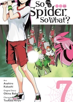 So I'm a Spider, So What? Manga vol. 7 (Yen Press)