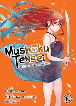 Mushoku Tensei: Jobless Reincarnation Manga vol. 10 (Seven Seas)