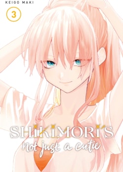 Shikimori's Not Just a Cutie Manga vol. 3 (Kodansha)