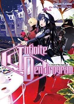 Infinite Dendrogram Light Novel vol. 3 (J-Novel)