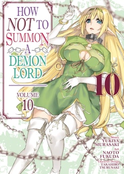 How NOT to Summon a Demon Lord Manga vol. 10 (Seven Seas)