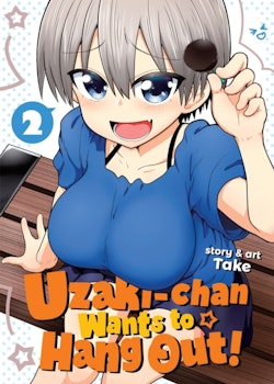 Uzaki-chan Wants to Hang Out! Manga vol. 2 (Seven Seas)