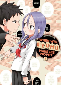 When Will Ayumu Make His Move? Manga vol. 1 (Kodansha)