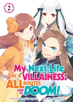 My Next Life as a Villainess: All Routes Lead to Doom! Manga vol. 2 (Seven Seas)