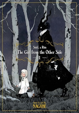 The Girl From the Other Side: Siuil, A Run Vol. 1 (Seven Seas)