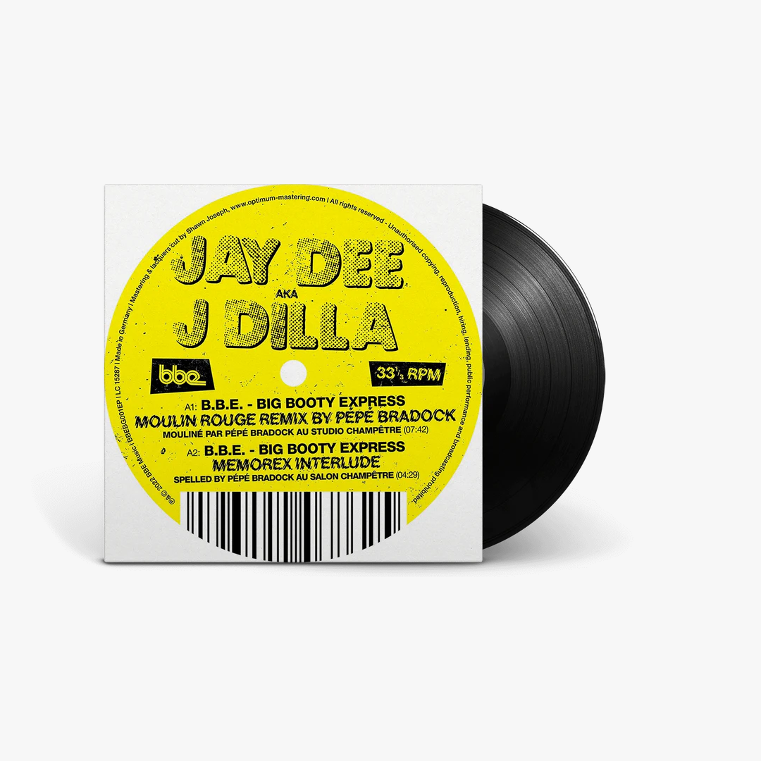 Jay Dee aka J Dilla – B.B.E. - Big Booty Express