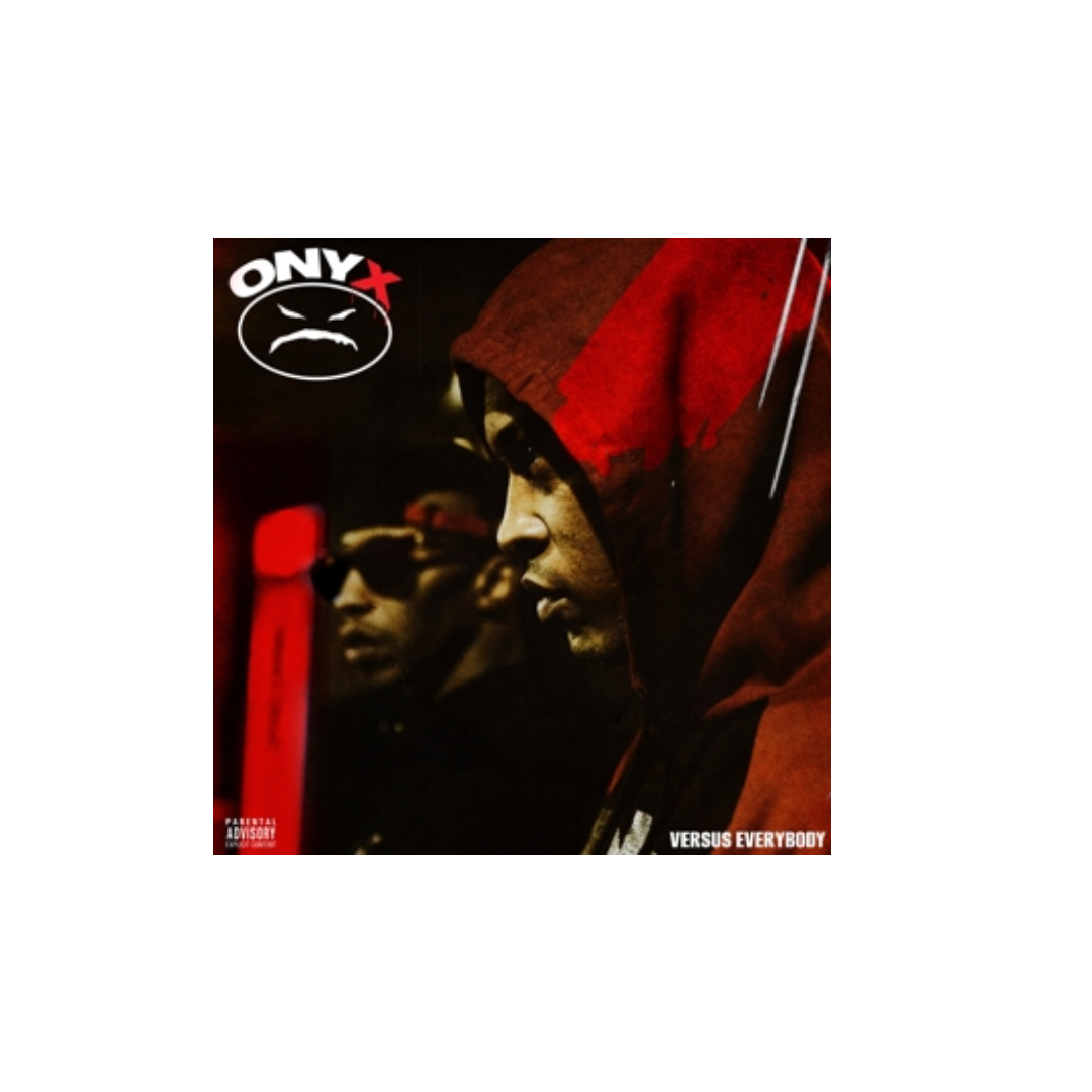 ONYX - VERSUS EVERYBODY