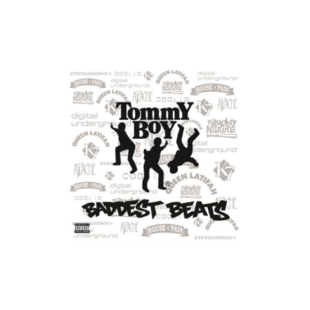 V/A - TOMMY BOY'S BADDEST BEATS