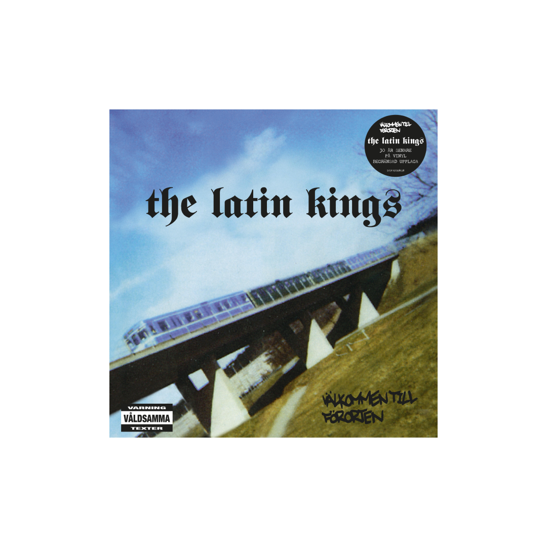 The Latin Kings - Välkommen Till Förorten