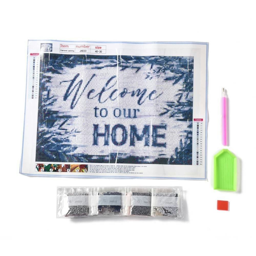 Diamond Painting Canvas, Welcome to our HOME, 30x40cm
