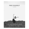 Free yourself to move - Foto Poster