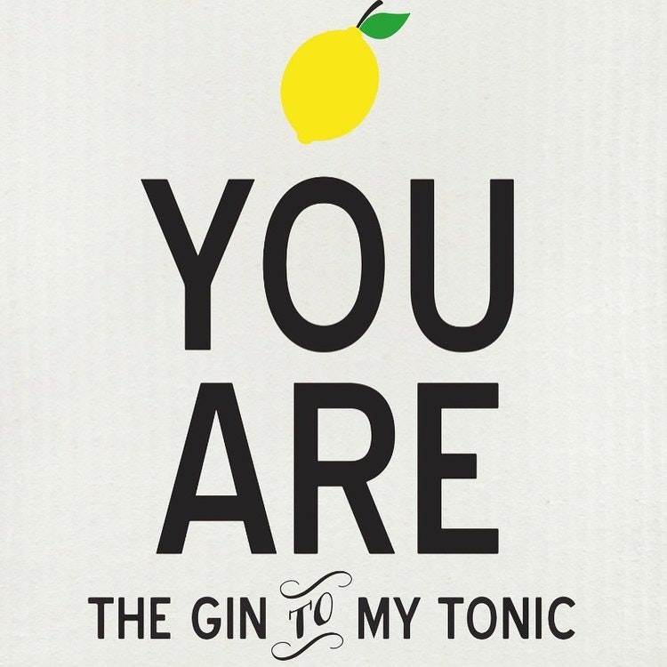 Disktrasa You are the gin to my tonic
