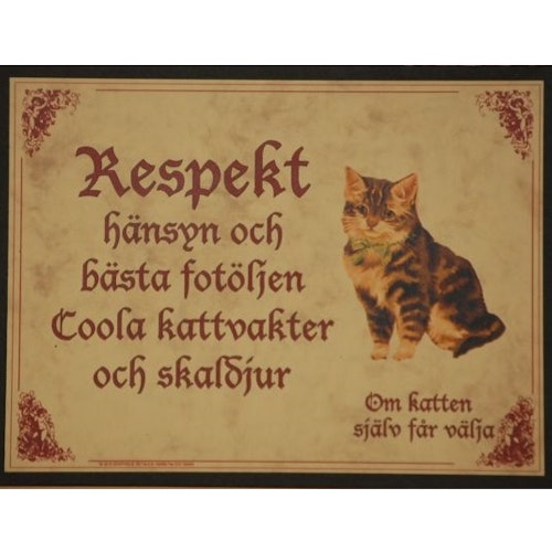 Tavla (kloka ord) "Kattens respekt"