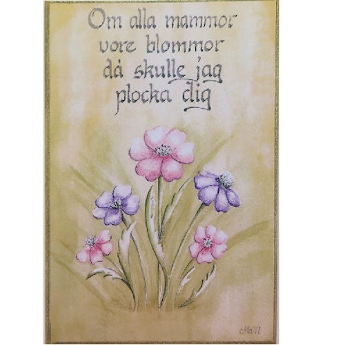 Kort "Om alla mammor... "