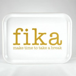 Bricka Make time FIKA, vit / guldtext