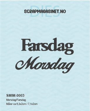 Morsdag / Farsdag dies