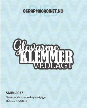 Glovarme klemmer vedlagt m/skygge