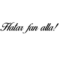 Hatar fan alla Dekal