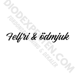 Felfri & ödmjuk Dekal