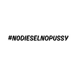 #nodieselnopossy Dekal