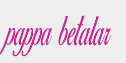 pappa betalar 48x20 ROSA