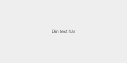 Din text här 41x9 SVART