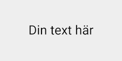 Din text här 41x9 SVART