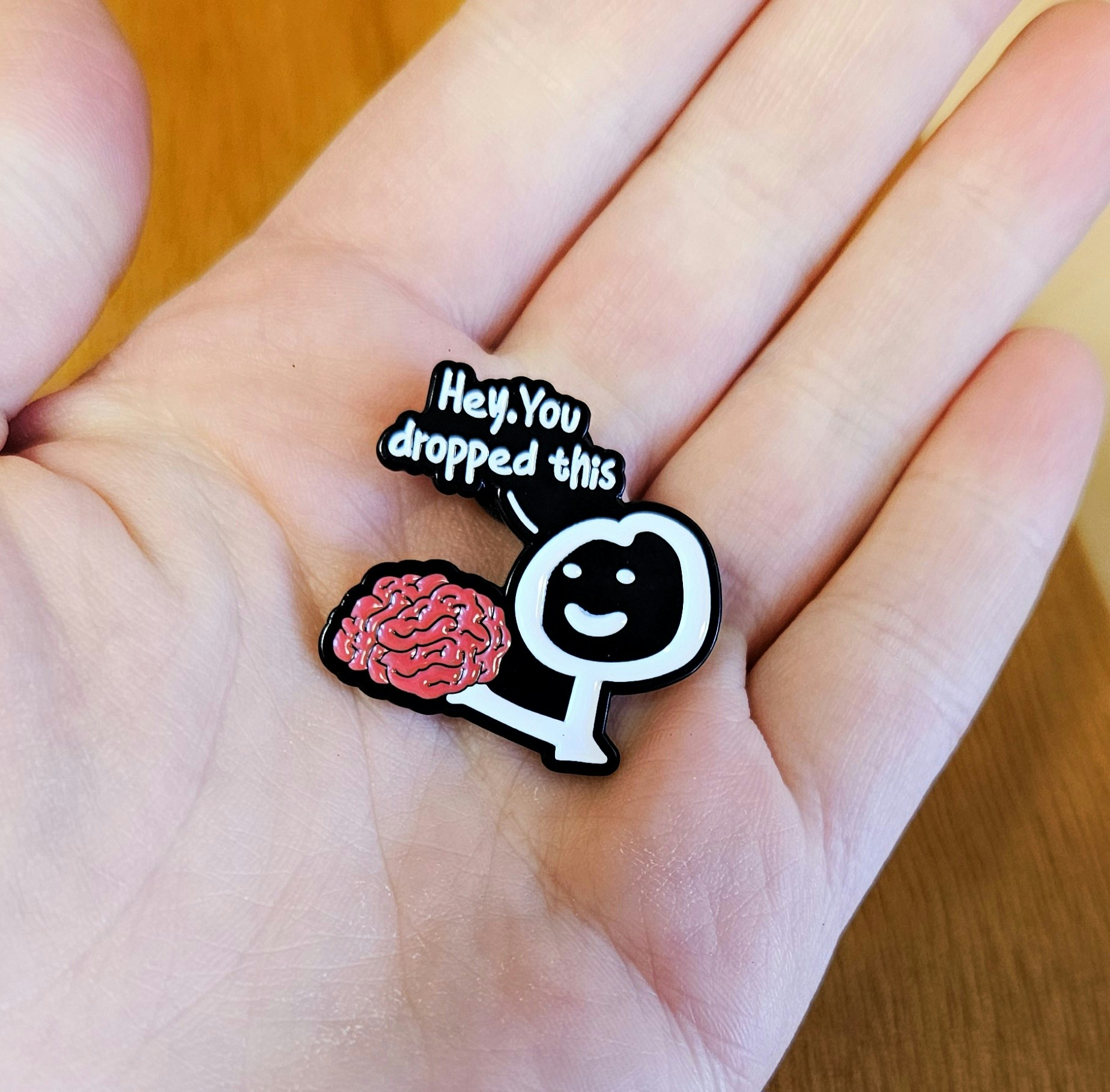Pin: You dropped this