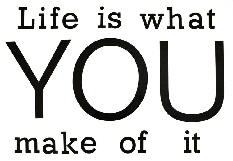 Life is what you make of it. Wallsticker från Modern House. Mått 1 x 48 x 68,5 cm. Levereras i rulle.