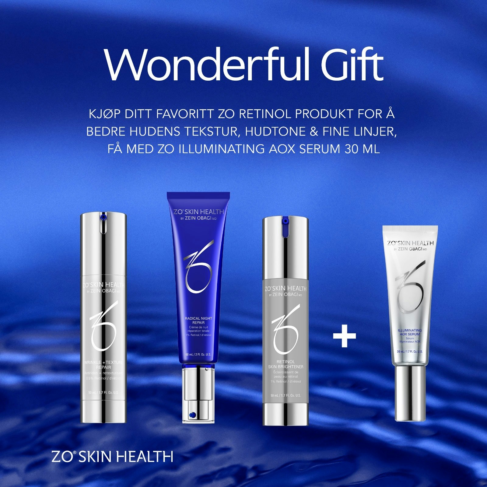 Kjøp ZO Retinol Skin Brightener 0,25% - få med  Illuminating AOX i gave
