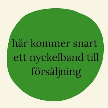 Här kommer snart ett nyckelband