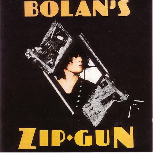Marc Bolan - Bolan's Zip Gun (Vinyl)