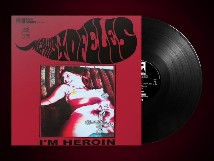 Förbokning: Mephistofeles - I’M HEROIN (LP Ltd.)