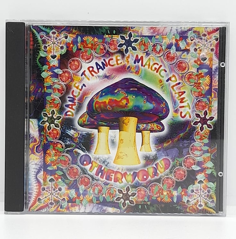 Dance, Trance & Magic Plants - Otherworld (Beg. CD Comp)