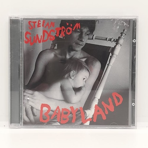 Stefan Sundström - Babyland (Beg. CD)