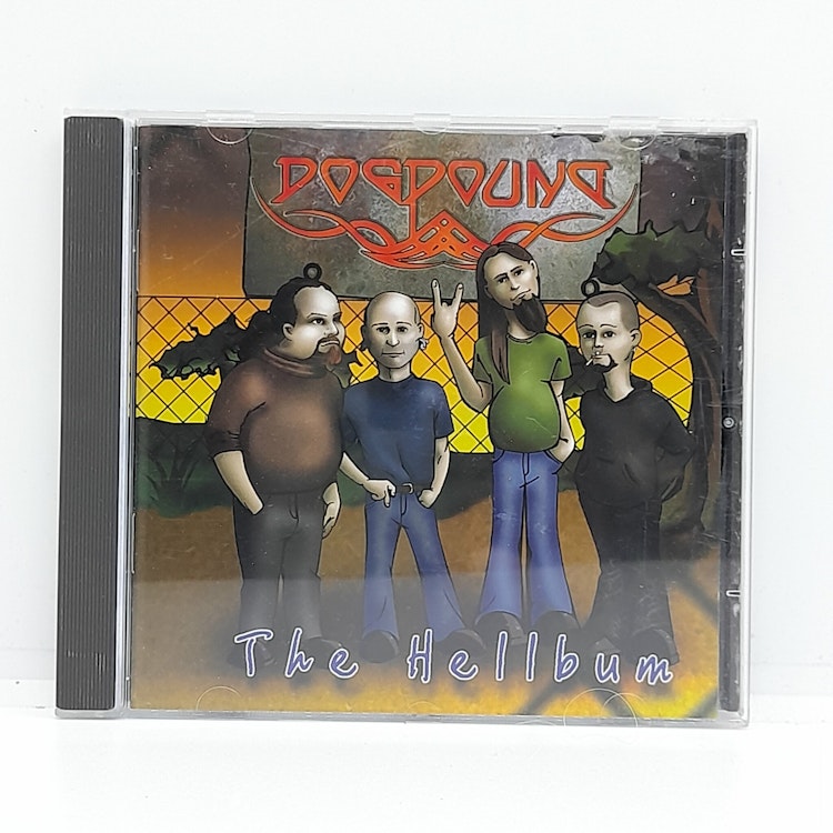 Dogpound - The Hellbum (Beg. CD)