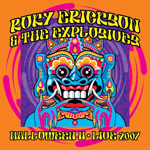 Roky Erickson & The Explosives - Halloween II: Live 2007 (2LP RSD 2022)