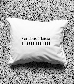 Örngott - Världens bästa mamma