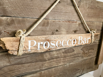 Prosecco Bar - skylt av drivved