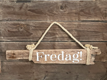 Ölbar - Fredag!  Vändbar skylt av drivved