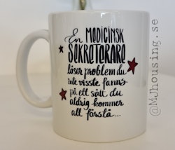 Mugg Medicinsk Sekreterare