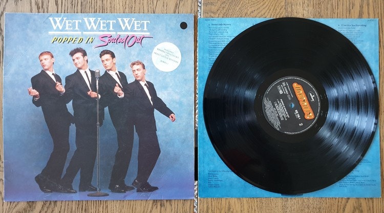 Wet Wet Wet, Popped in souled out. Vinyl LP