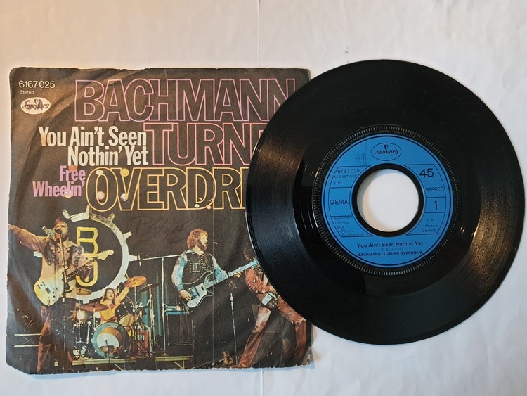 Bachman-Turner Overdrive, You aint seen nothin yet. Vinyl S