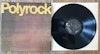 Polyrock, Polyrock. Vinyl LP
