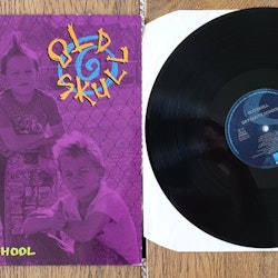 Old Skull, Get outta school. Vinyl LP