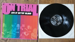 On Trial, Live at gutter Island. Vinyl LP