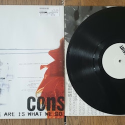 Constraint, What we are is what we do. Vinyl LP