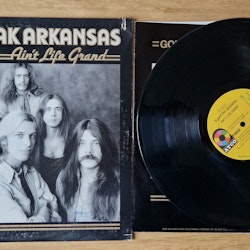 Black Oak Arkansas, Ain't life grand. Vinyl LP