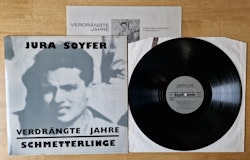Jura Soyfer - Schmetterlinge, Verdrängte Jahre. Vinyl LP