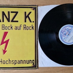 Franz K, Wir haben bock auf rock. Vinyl LP
